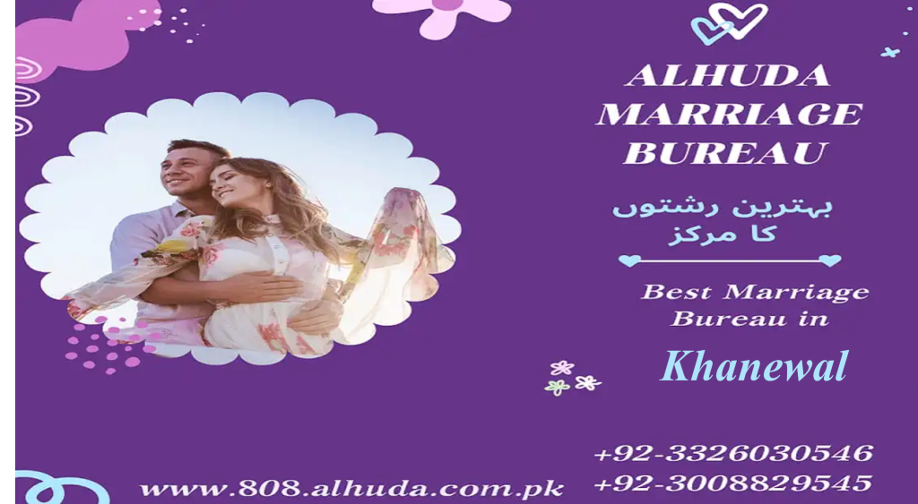 Marriage bureau Khanewal